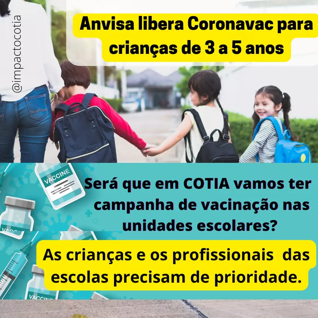 Anvisa libera Coronavac para crianças de 3 a 5 anos